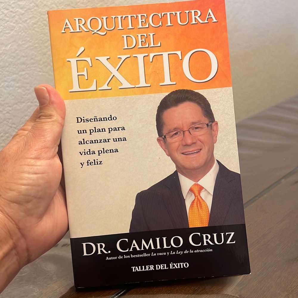 Arquitectura del Éxito by Dr. Camilo Cruz book
